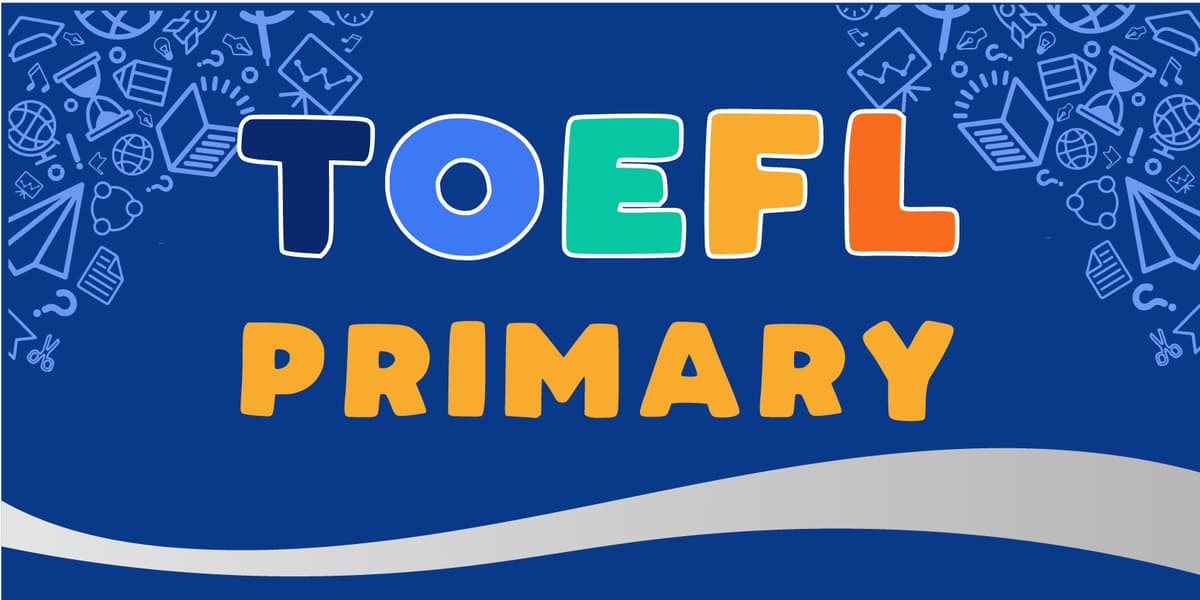 TOEFL Primary